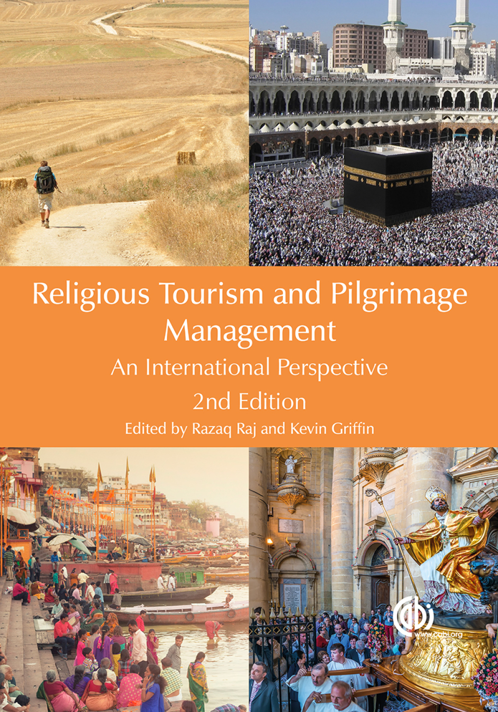 Religious Tourism and Pilgrimage Management An International Perspective 2nd Edition