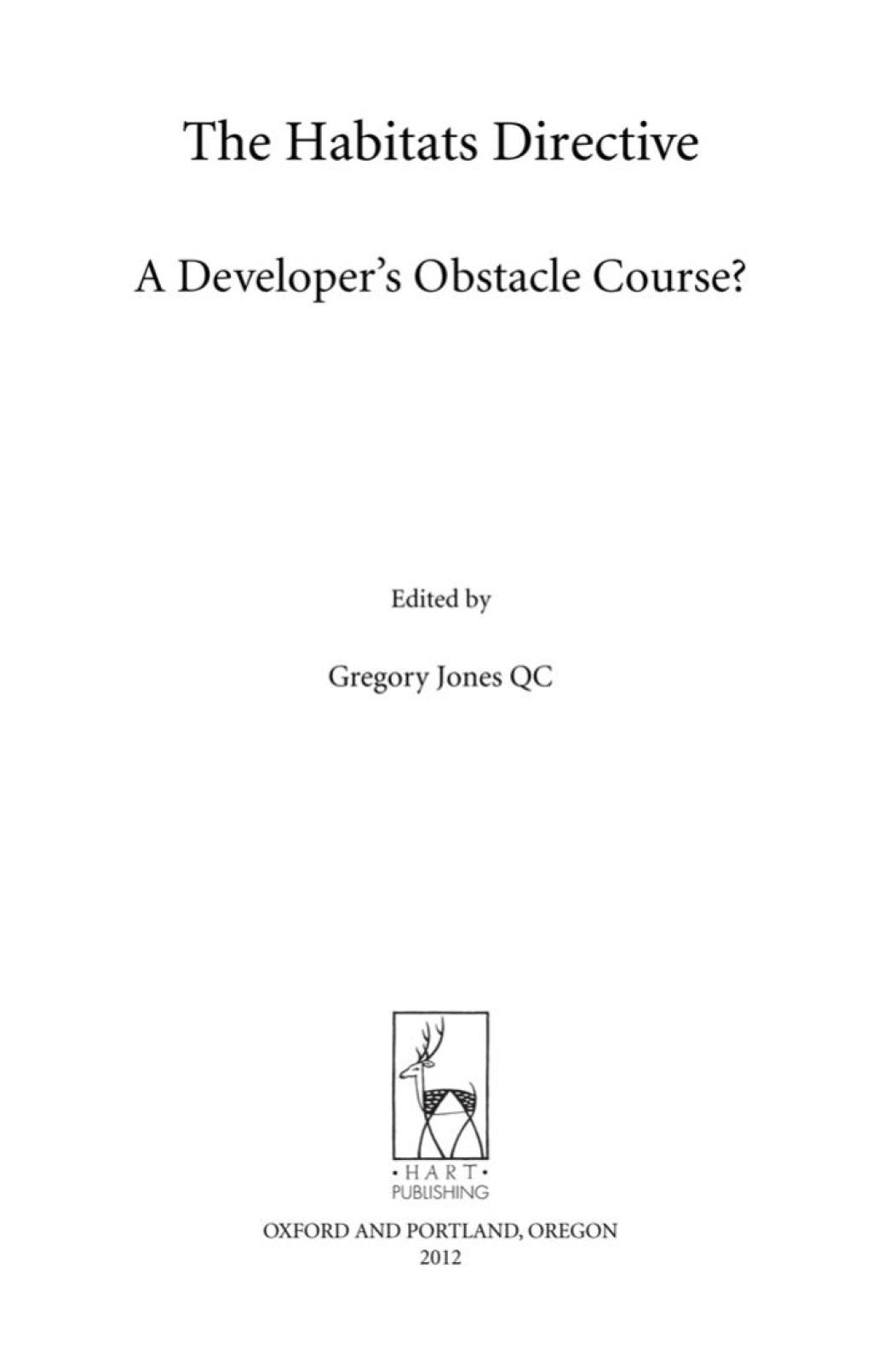 The Habitats Directive A Developer's Obstacle Course? 1st Edition