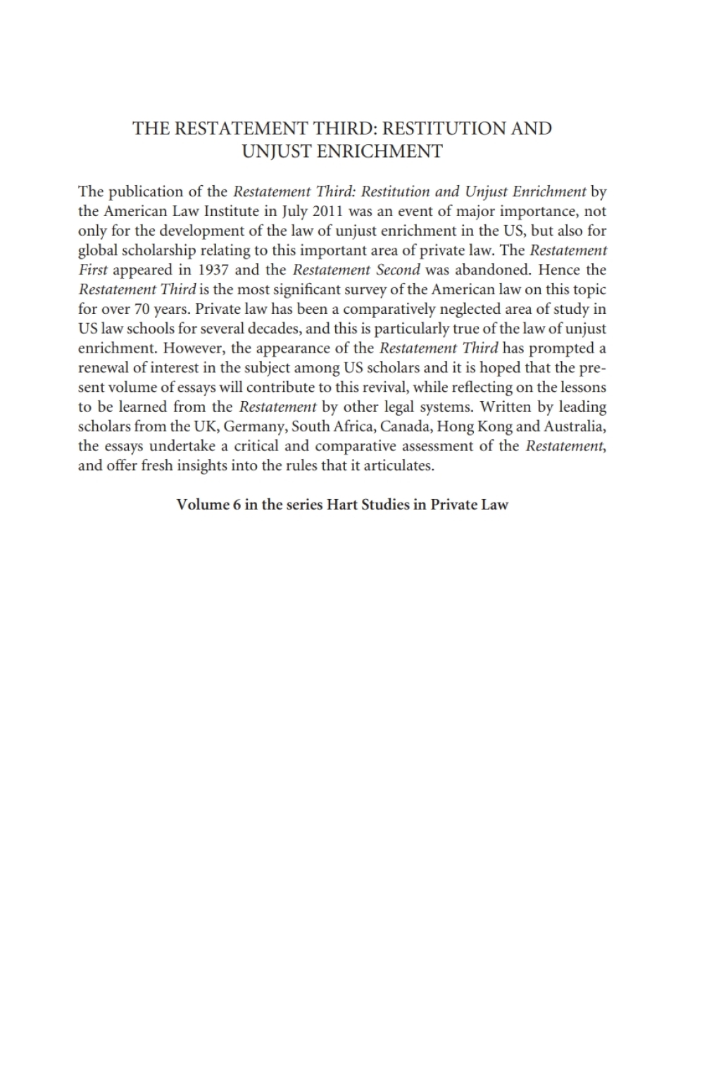 The Restatement Third: Restitution and Unjust Enrichment Critical and Comparative Essays 1st Edition