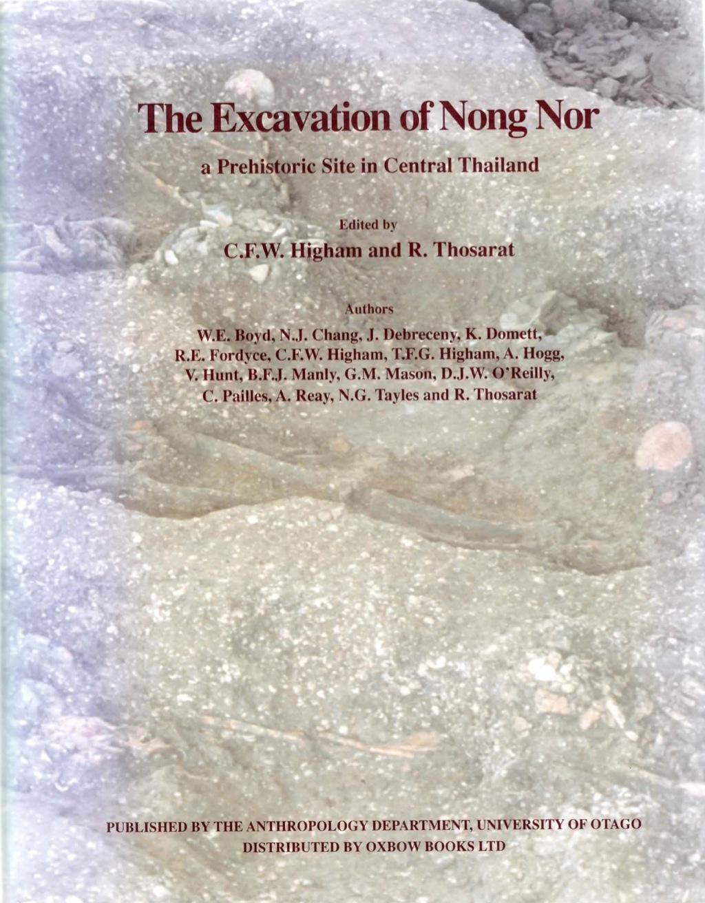 The Excavation of Nong Nor
