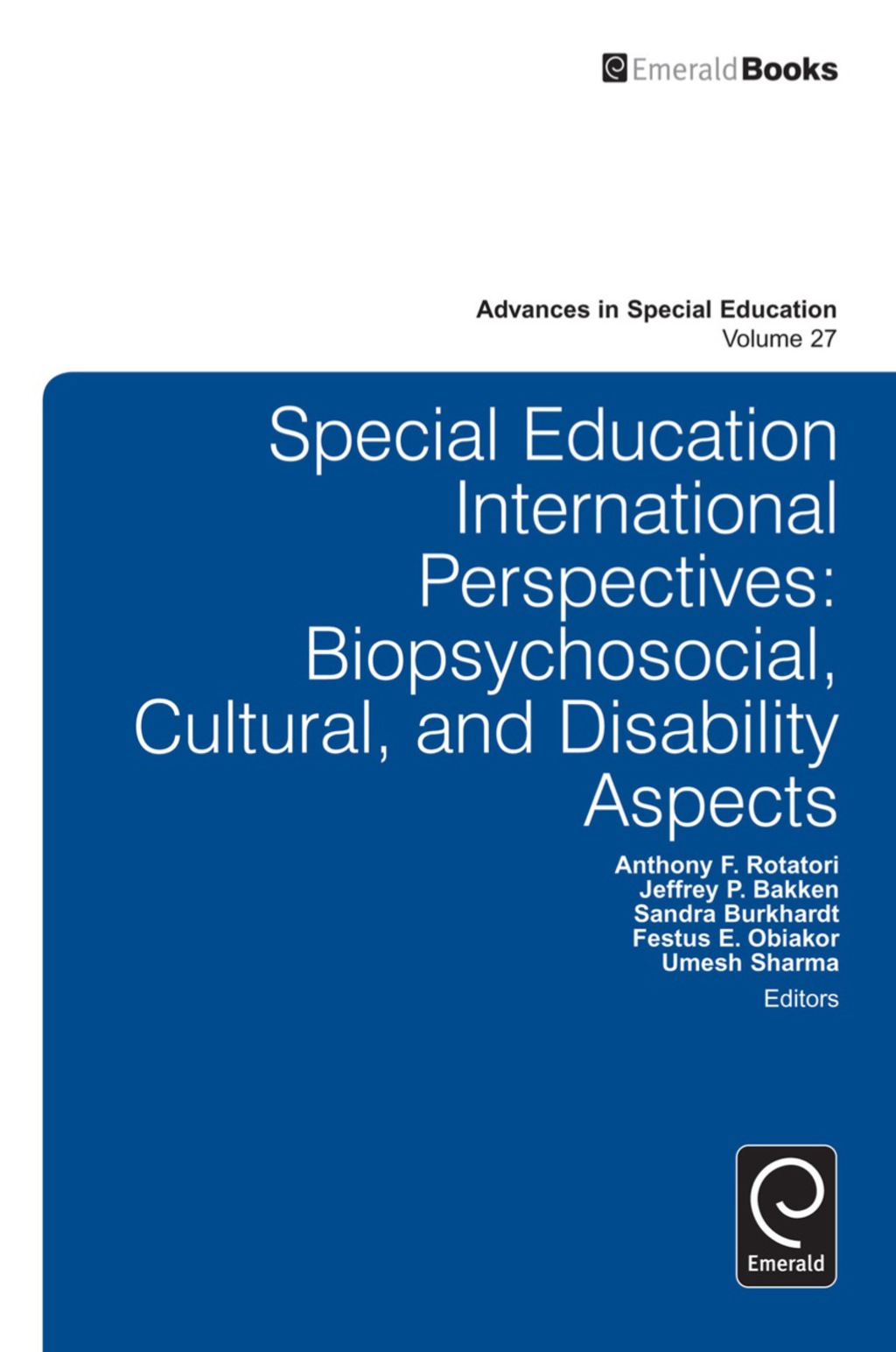 Special Education International Perspectives Biopsychosocial, Cultural, and Disability Aspects