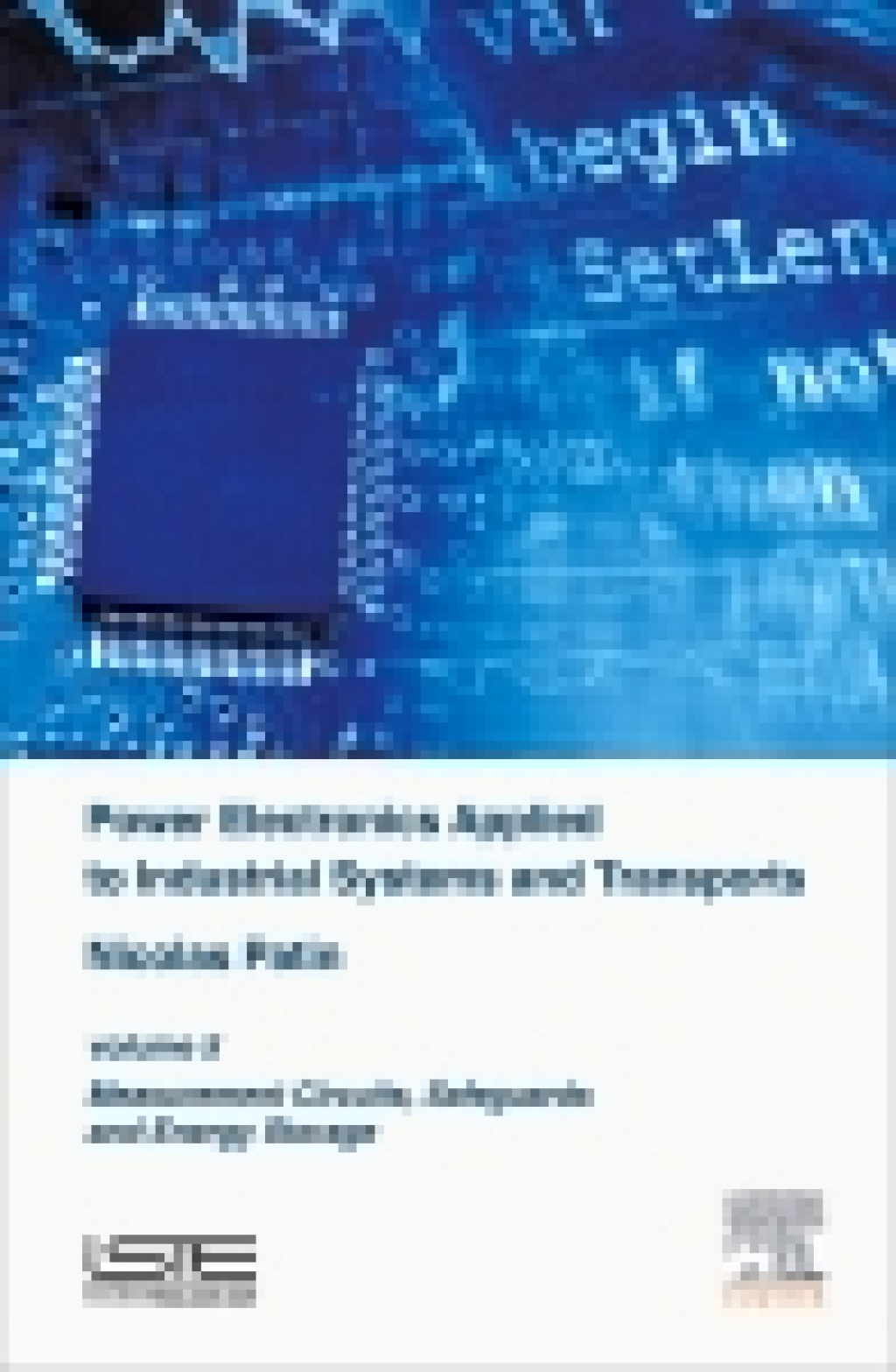 Power Electronics Applied to Industrial Systems and Transports Volume 5