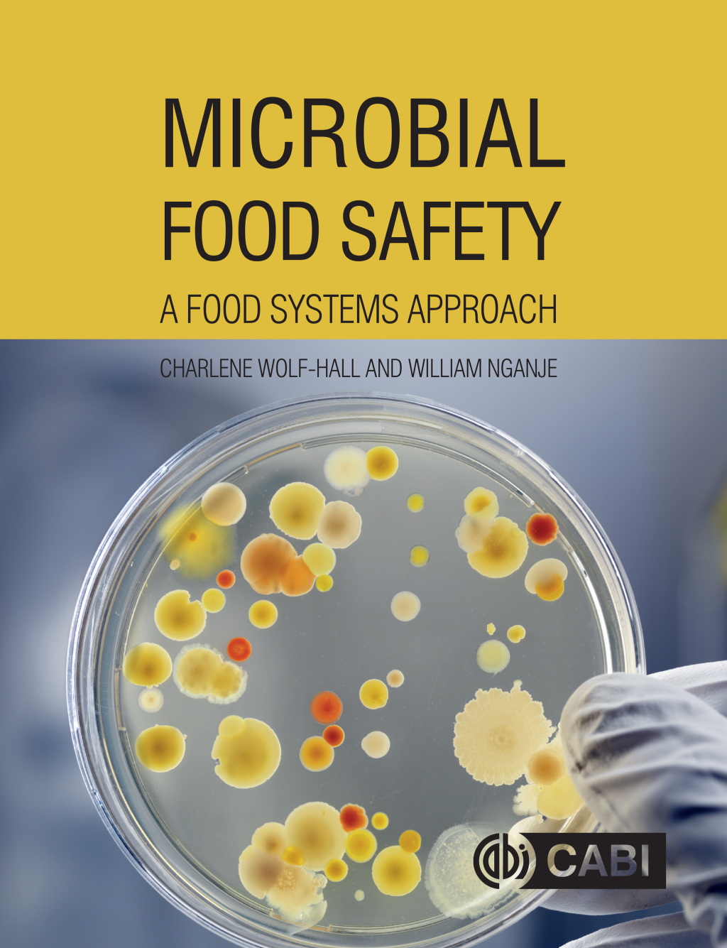Microbial Food Safety A Food Systems Approach