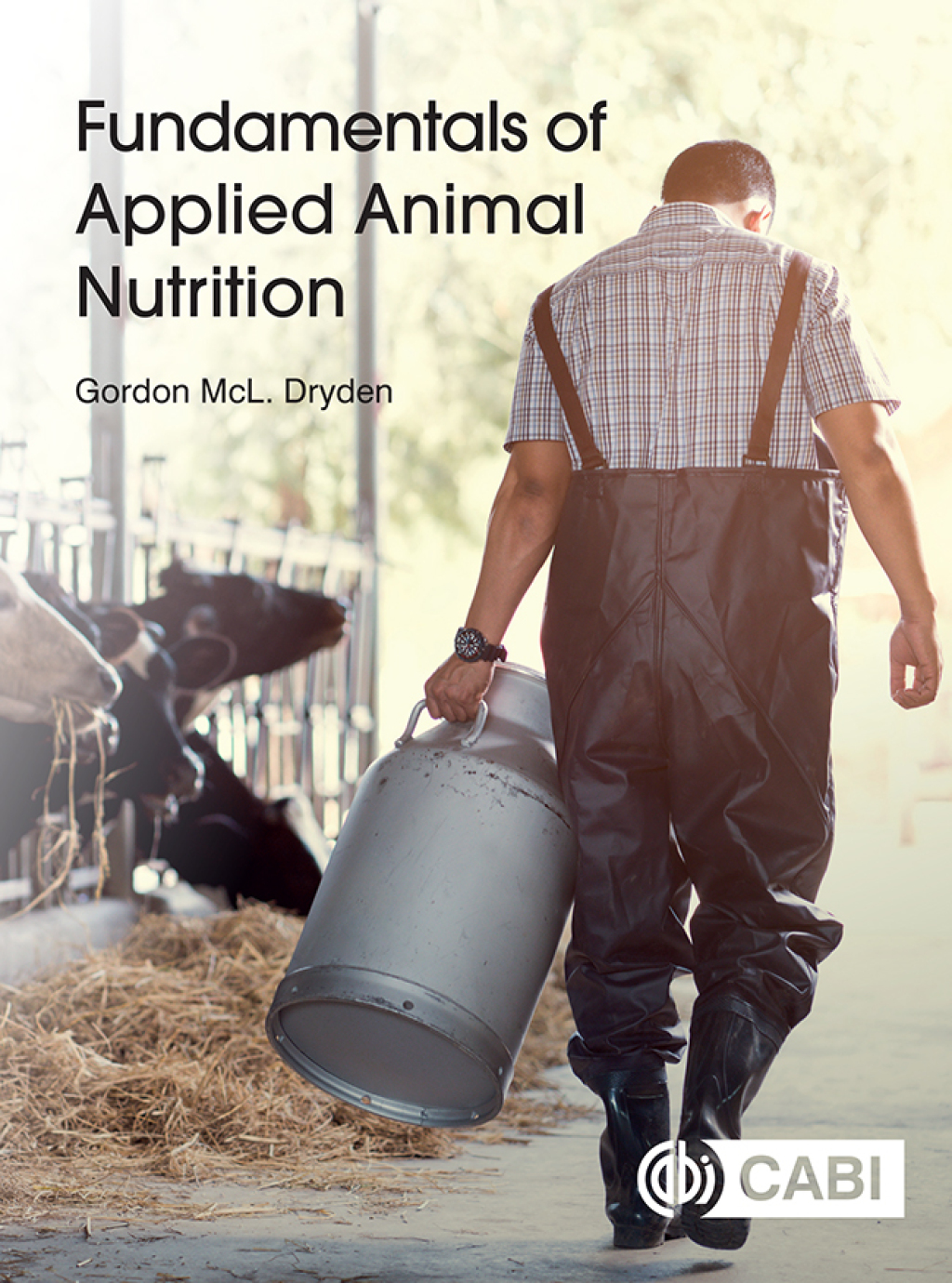 Fundamentals of Applied Animal Nutrition