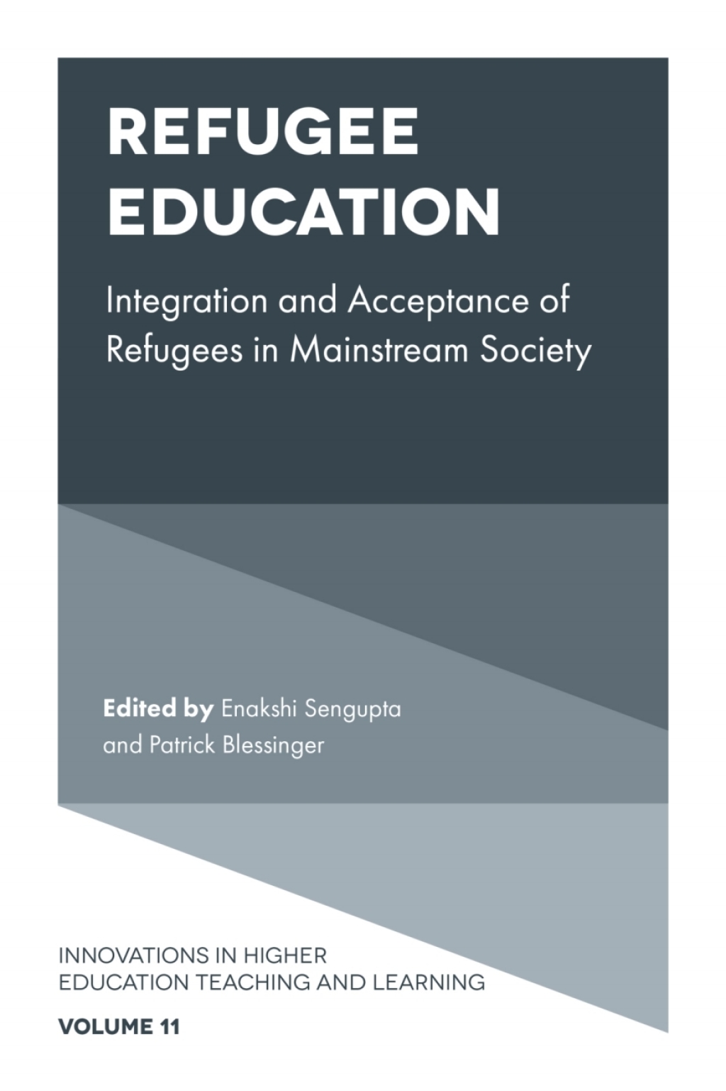 Refugee Education Integration and Acceptance of Refugees in Mainstream Society