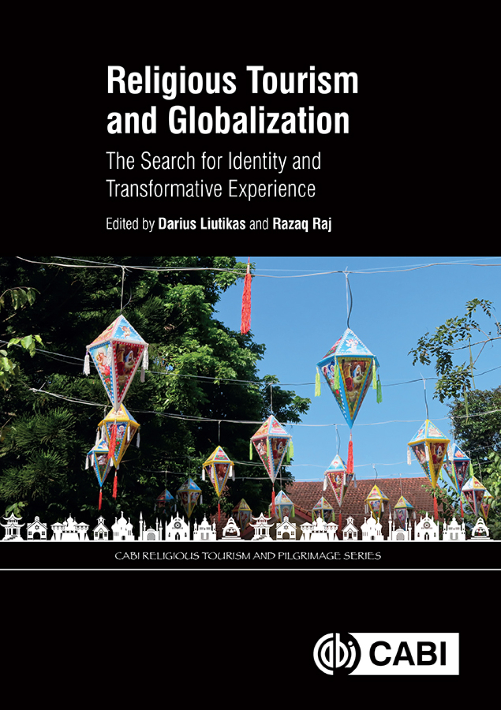 Religious Tourism and Globalization The Search for Identity and Transformative Experience