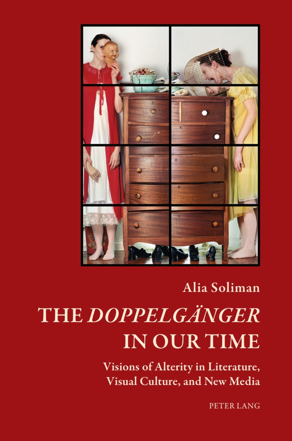 The «Doppelgaenger» in our Time Visions of Alterity in Literature, Visual Culture, and New Media 1st Edition