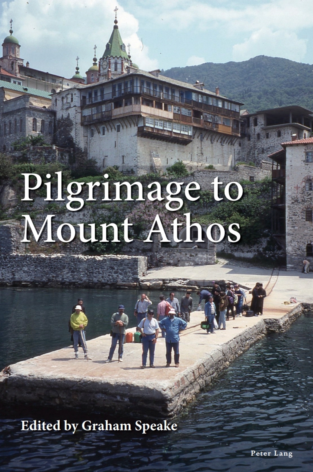 Pilgrimage to Mount Athos 1st Edition