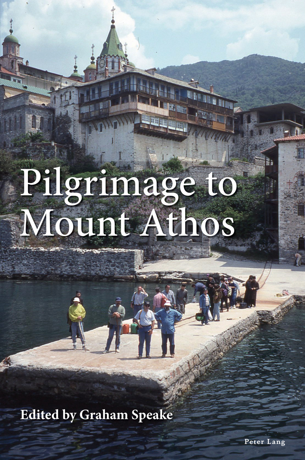 Pilgrimage to Mount Athos 1st Edition