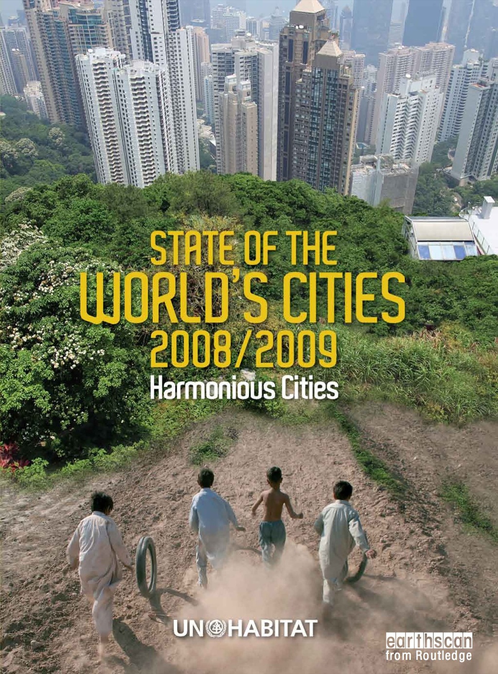 State of the World's Cities 2008/9 1st Edition