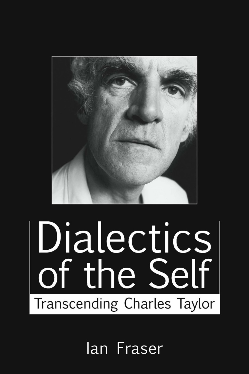 Dialectics of the Self 4th Edition