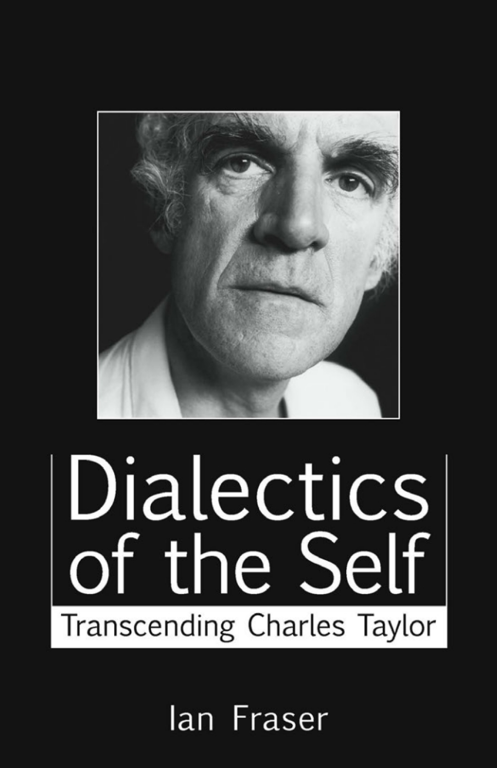 Dialectics of the Self 4th Edition