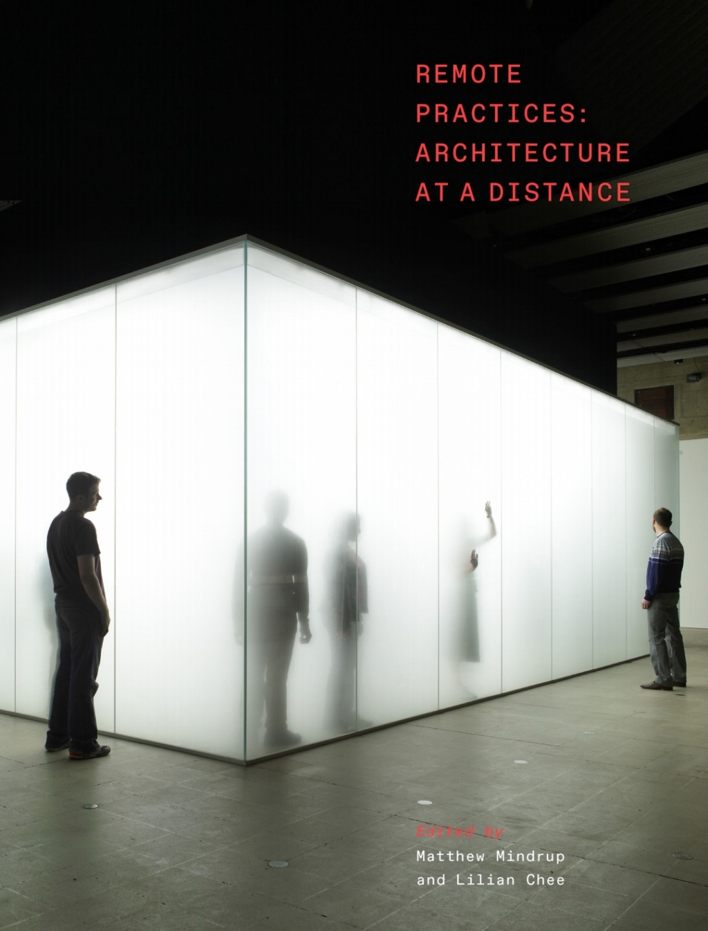 Remote Practices Architecture at a Distance
