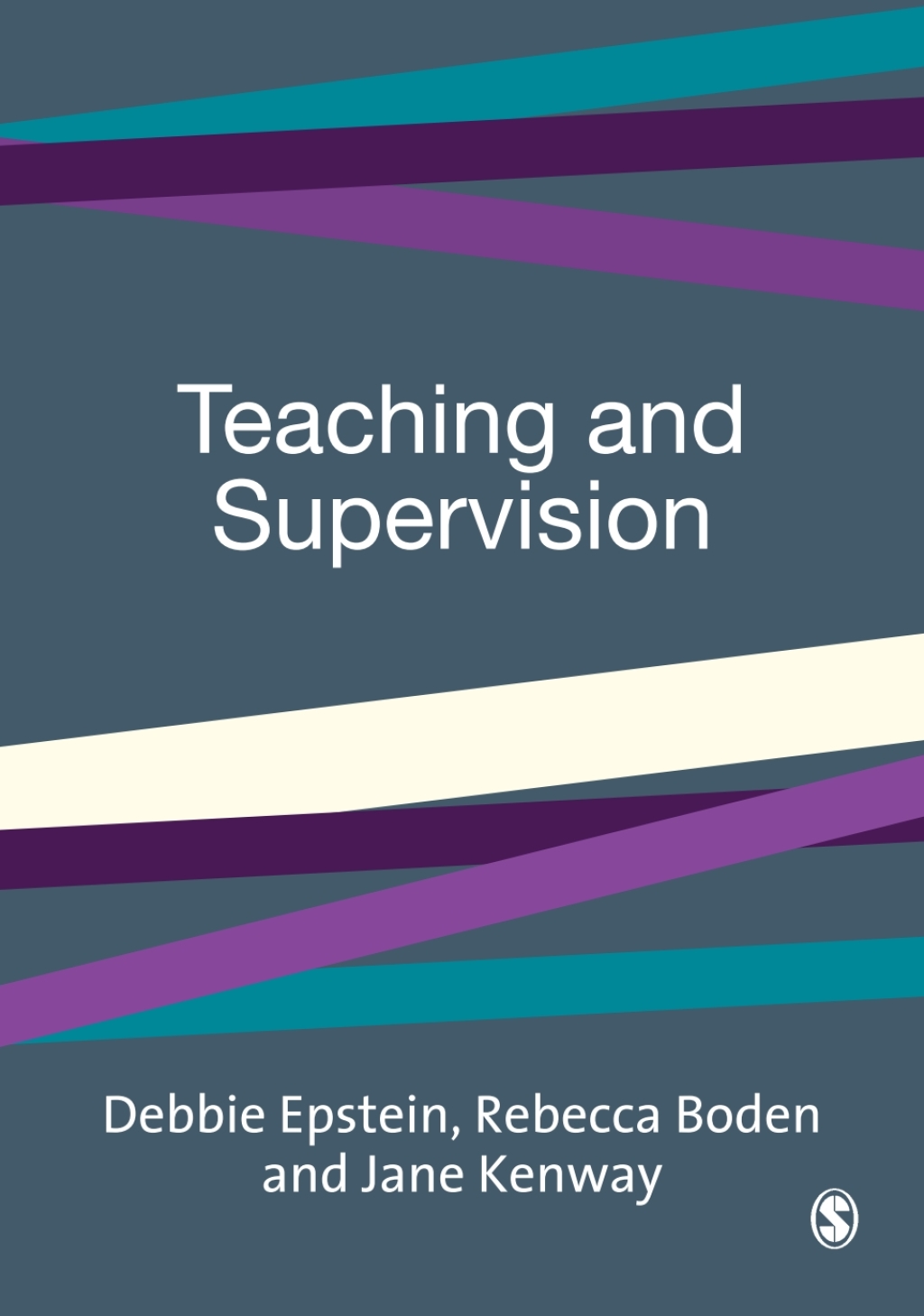 Teaching and Supervision 1st Edition
