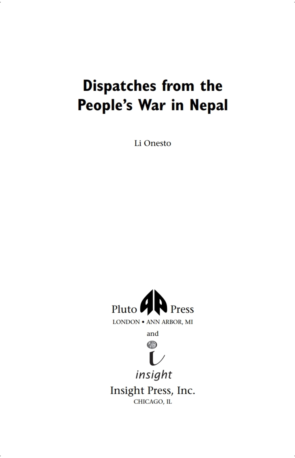 Dispatches From the People's War in Nepal 1st Edition