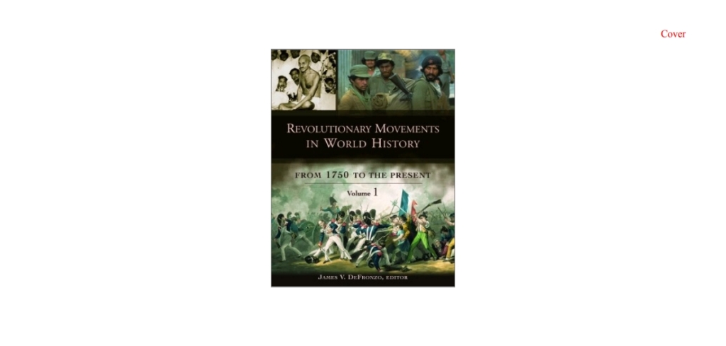 Revolutionary Movements in World History [3 volumes] From 1750 to the Present [3 volumes] 1st Edition