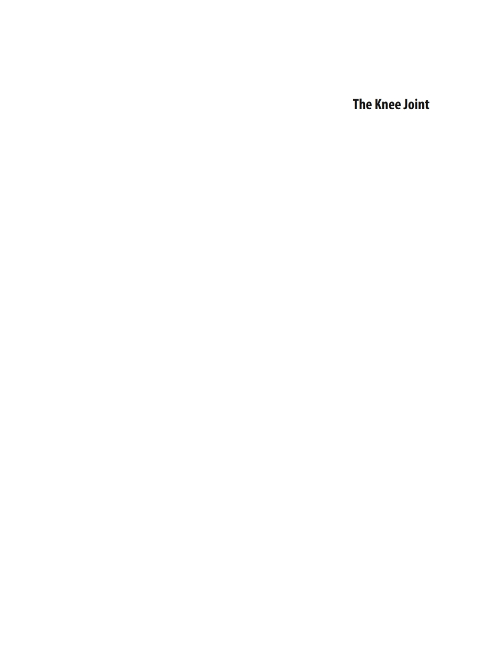 The Knee Joint Surgical Techniques and Strategies 1st Edition