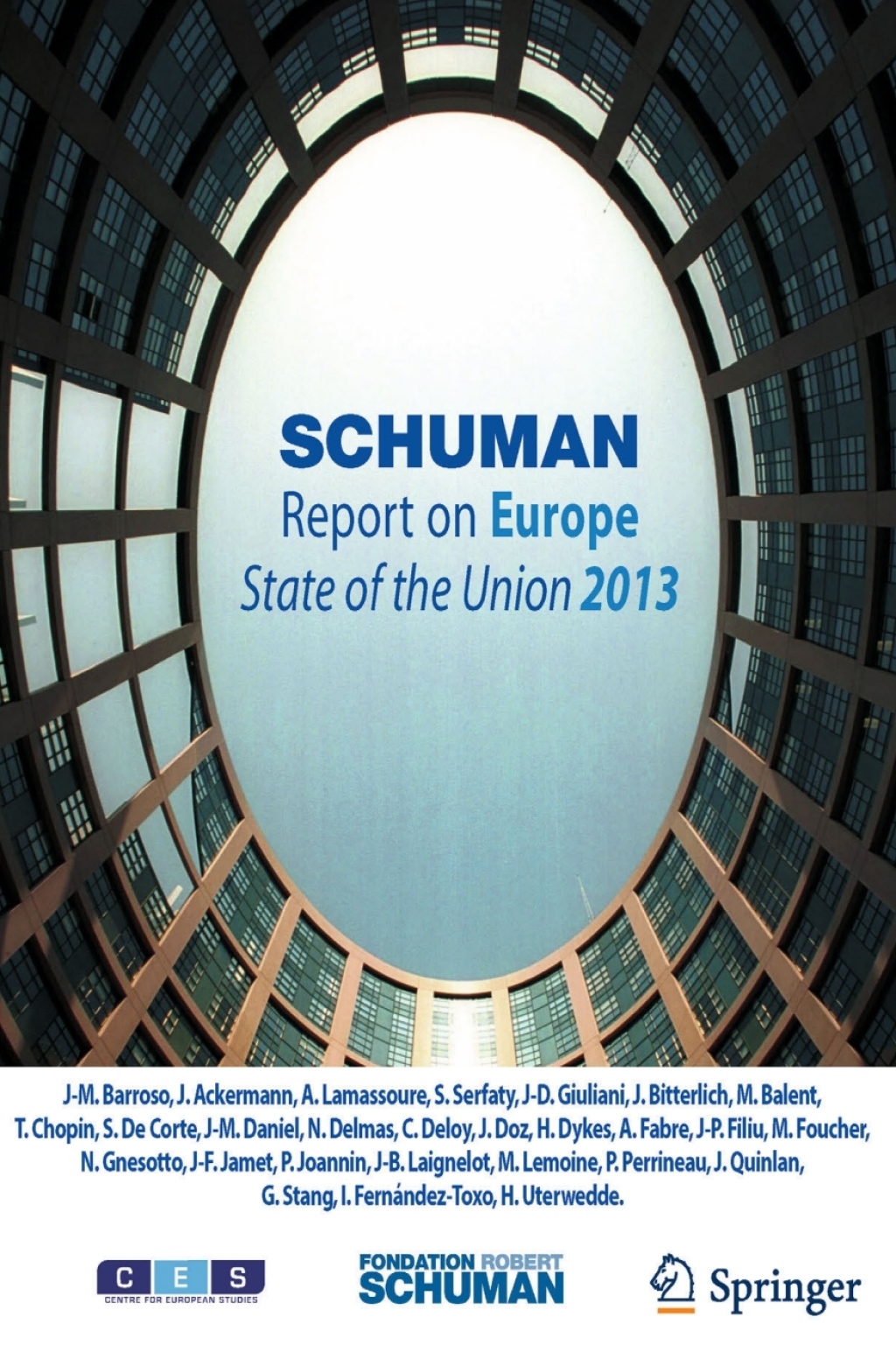 Schuman Report on Europe State of the Union 2013