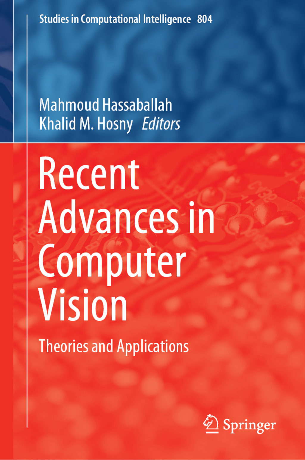 Recent Advances in Computer Vision Theories and Applications
