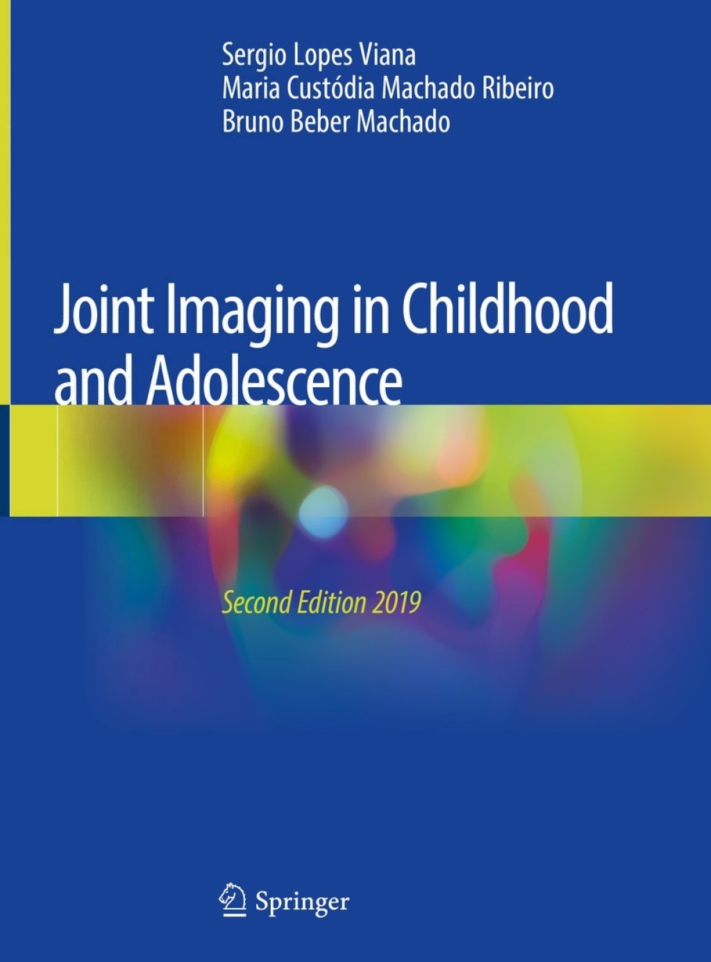 Joint Imaging in Childhood and Adolescence 2nd Edition