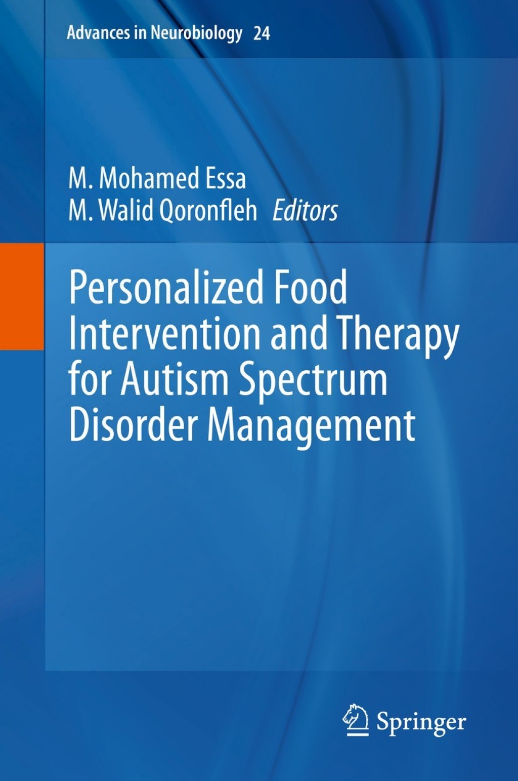 Personalized Food Intervention and Therapy for Autism Spectrum Disorder Management 1st Edition