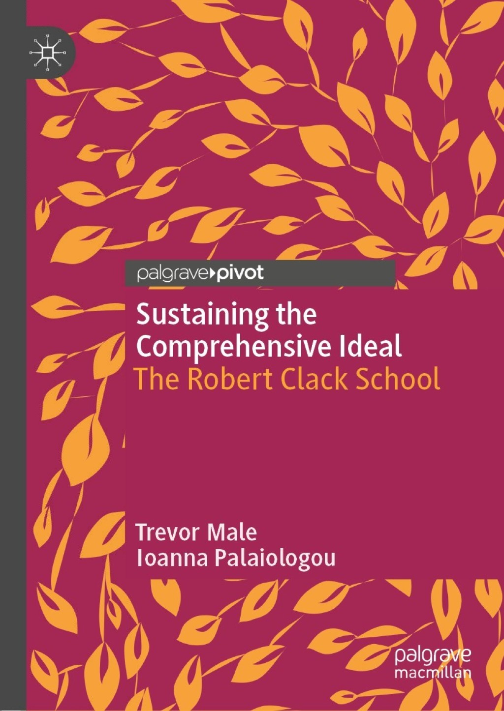 Sustaining the Comprehensive Ideal The Robert Clack School
