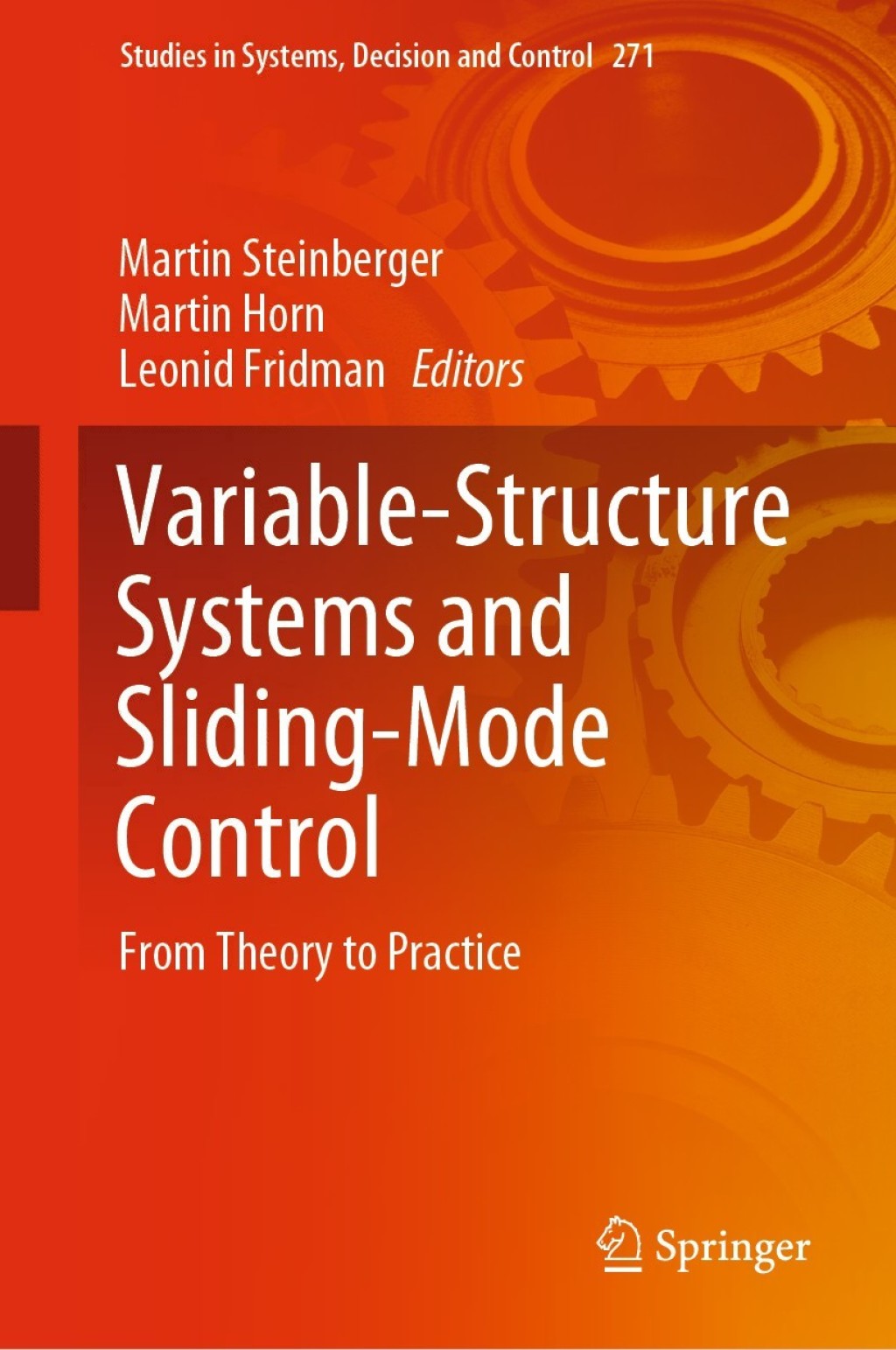 Variable-Structure Systems and Sliding-Mode Control From Theory to Practice 1st Edition