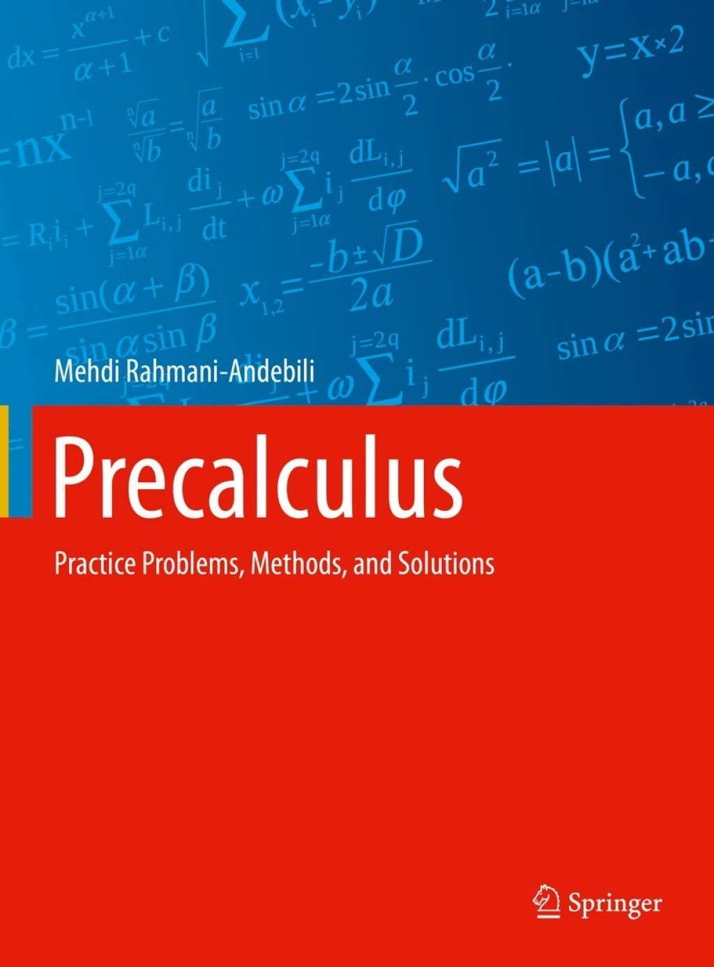 Precalculus Practice Problems, Methods, and Solutions