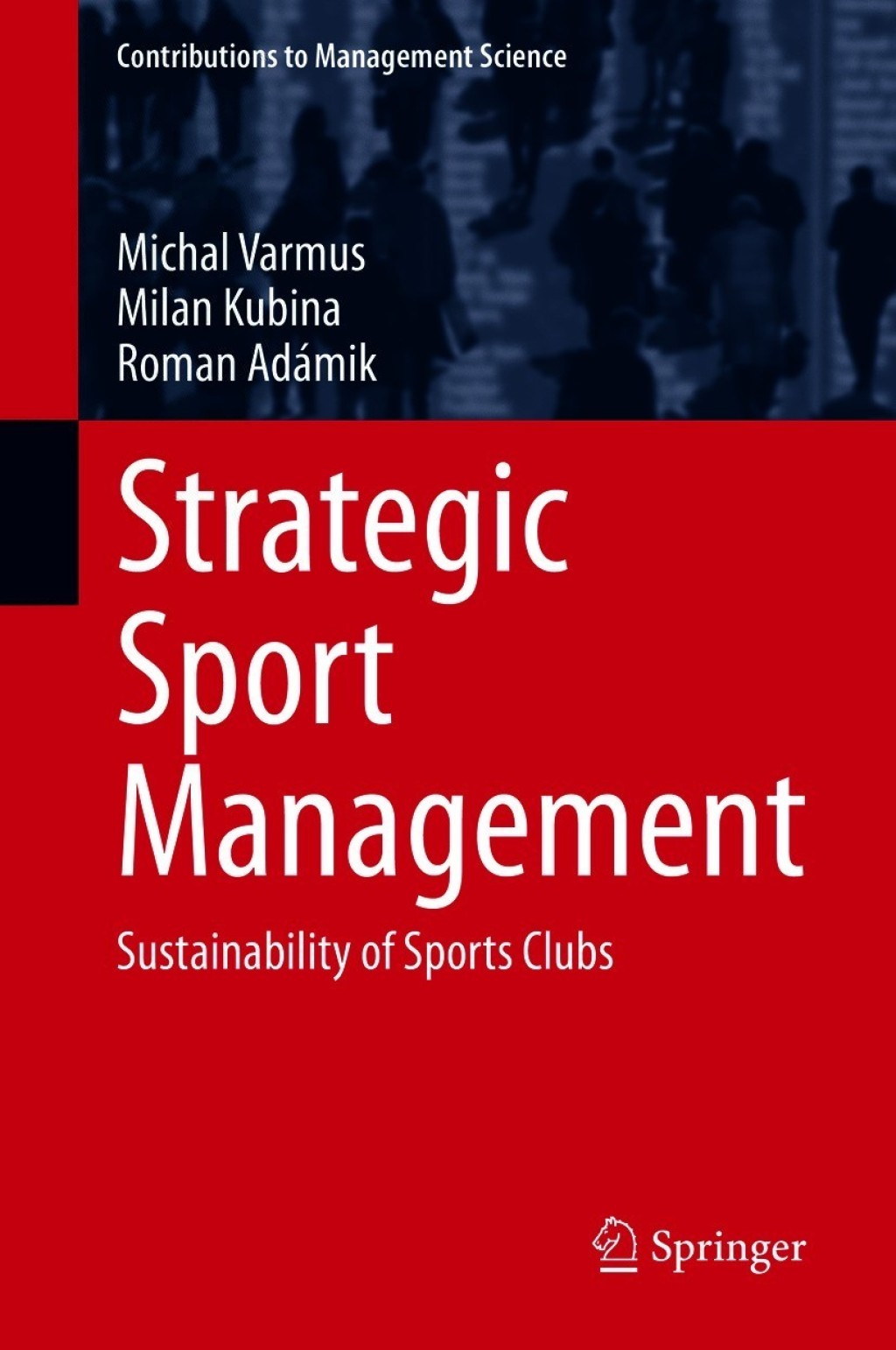 Strategic Sport Management Sustainability of Sports Clubs