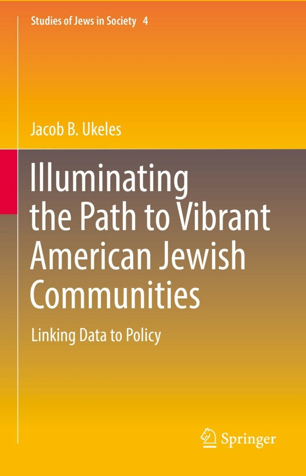 Illuminating the Path to Vibrant American Jewish Communities Linking Data to Policy