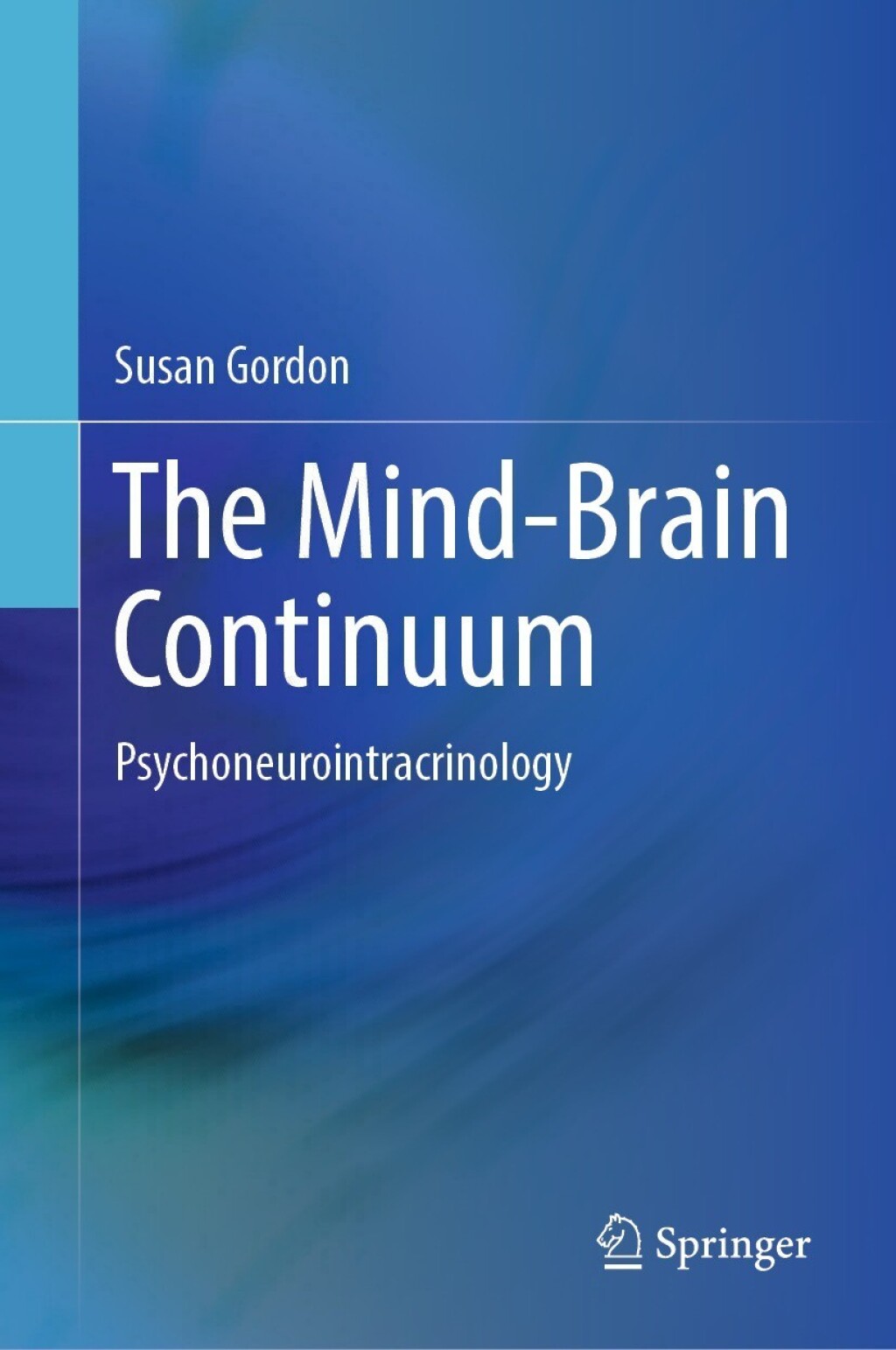 The Mind-Brain Continuum Psychoneurointracrinology