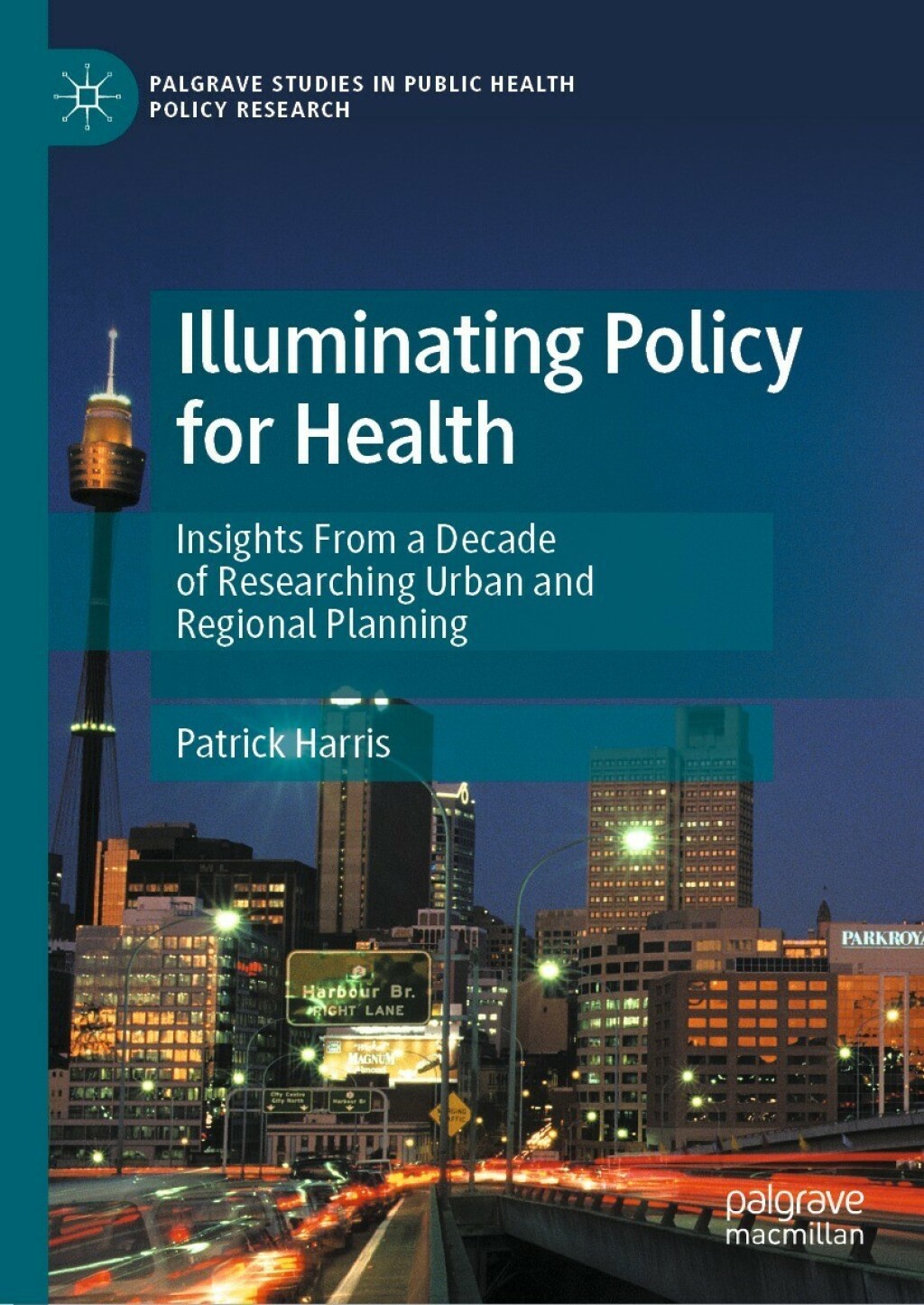 Illuminating Policy for Health Insights From a Decade of Researching Urban and Regional Planning