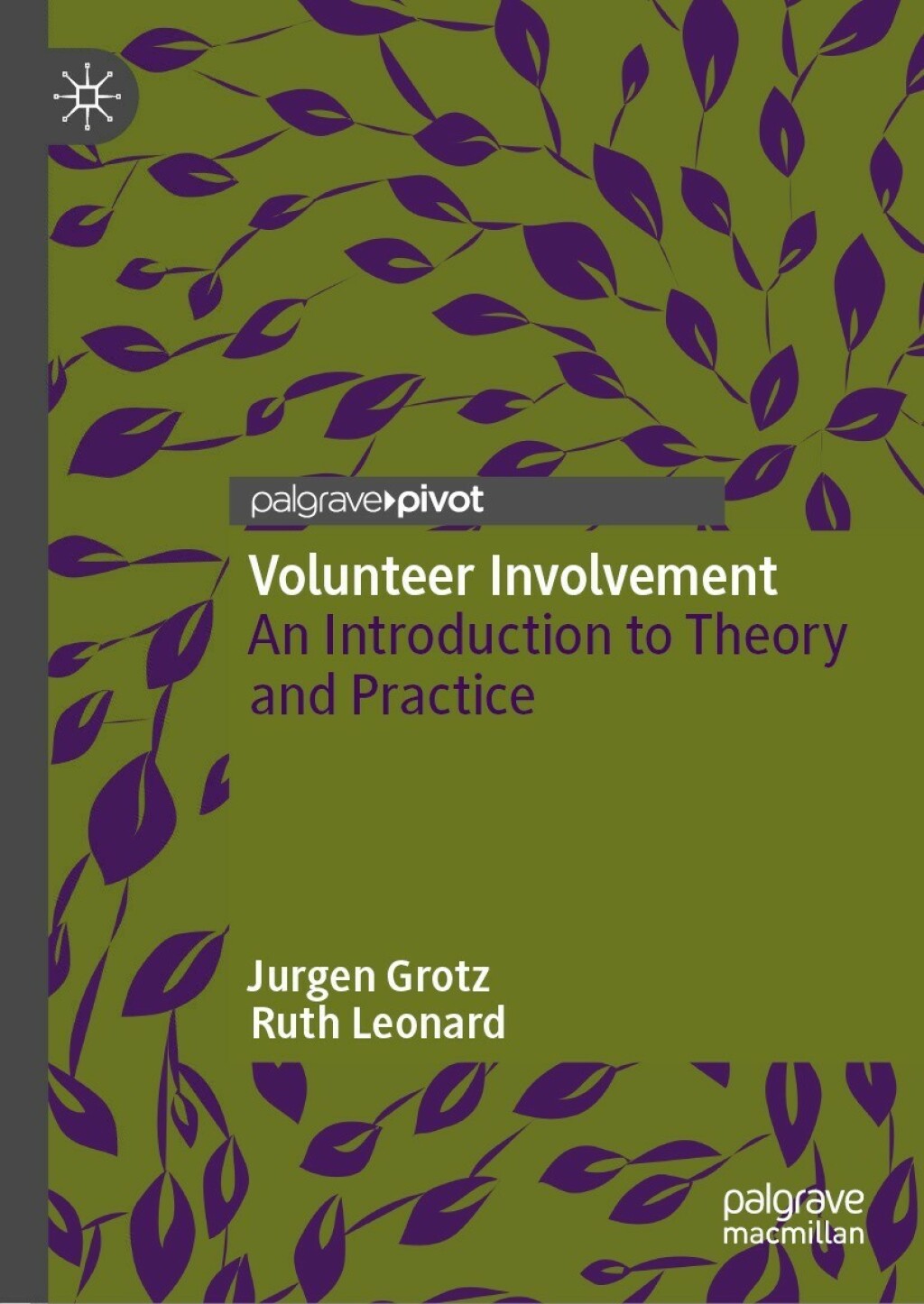 Volunteer Involvement An Introduction to Theory and Practice