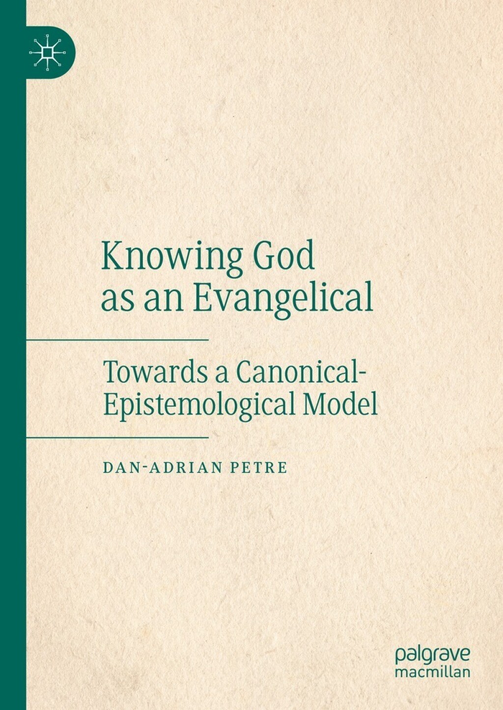 Knowing God as an Evangelical Towards a Canonical-Epistemological Model