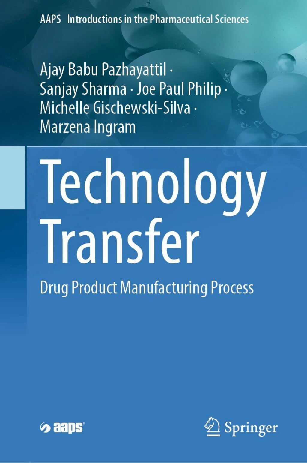 Technology Transfer Drug Product Manufacturing Process