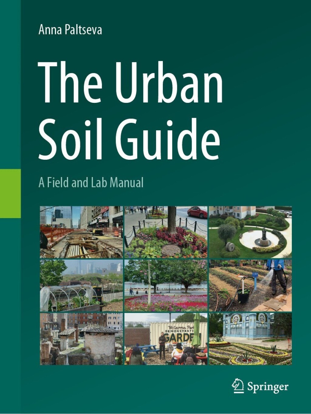 The Urban Soil Guide A Field and Lab Manual