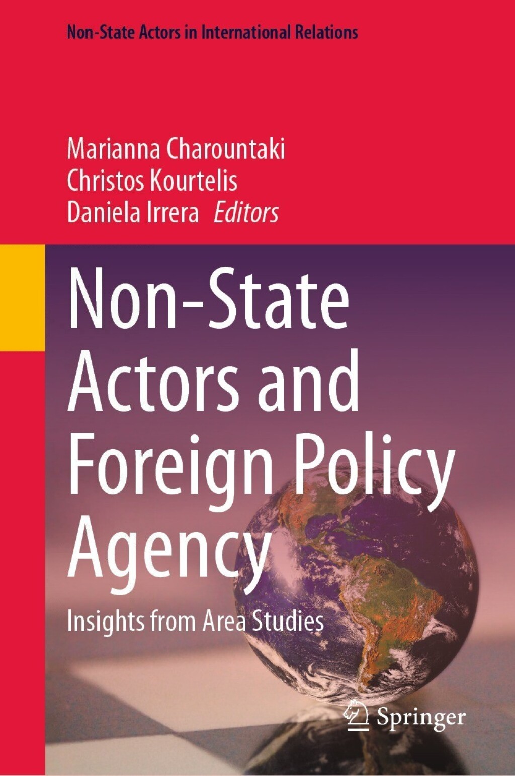 Non-State Actors and Foreign Policy Agency Insights from Area Studies