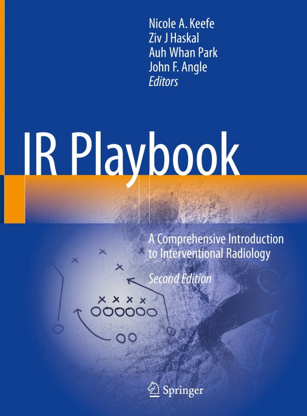 IR Playbook A Comprehensive Introduction to Interventional Radiology 2nd Edition