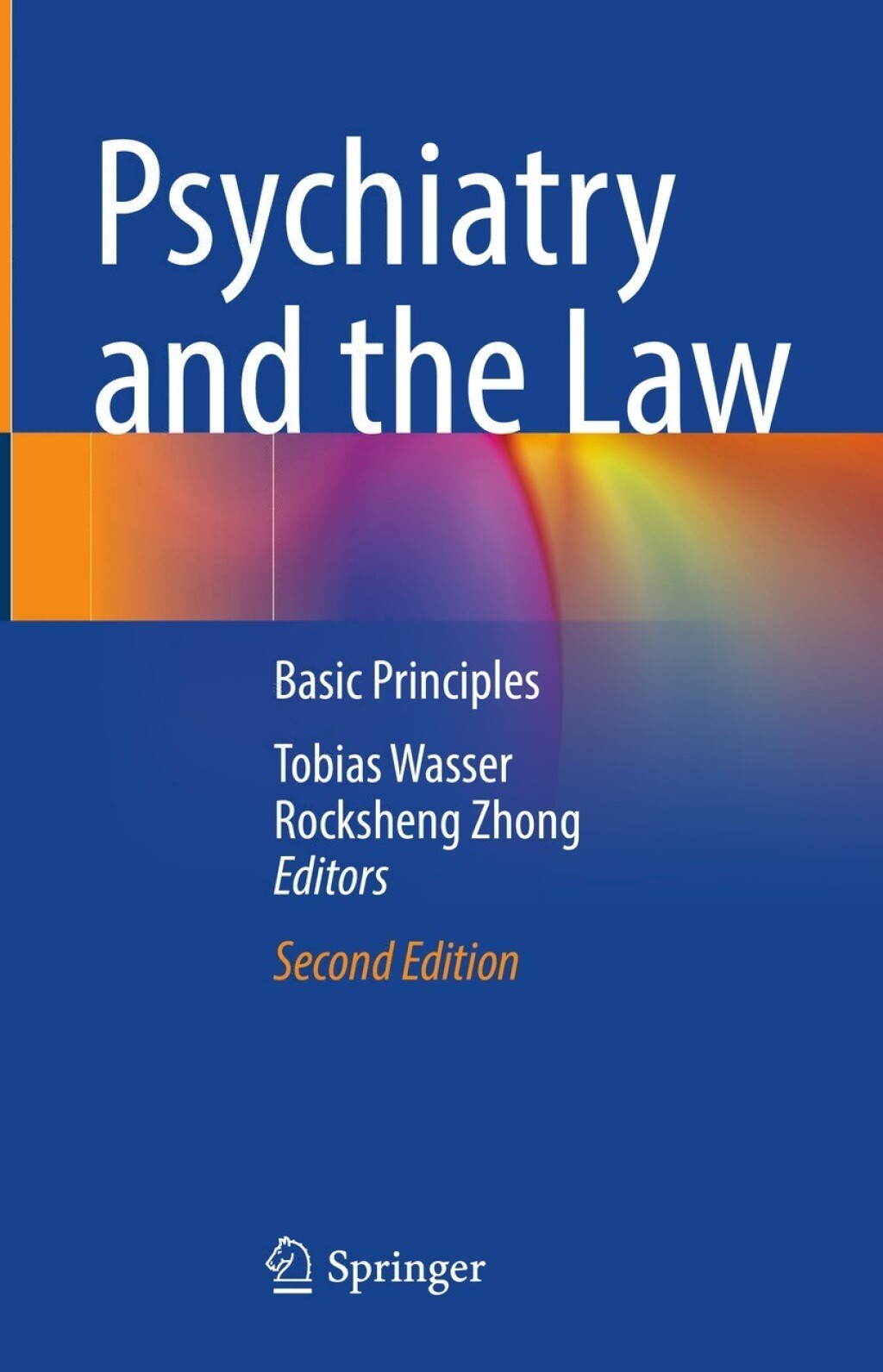 Psychiatry and the Law Basic Principles 2nd Edition