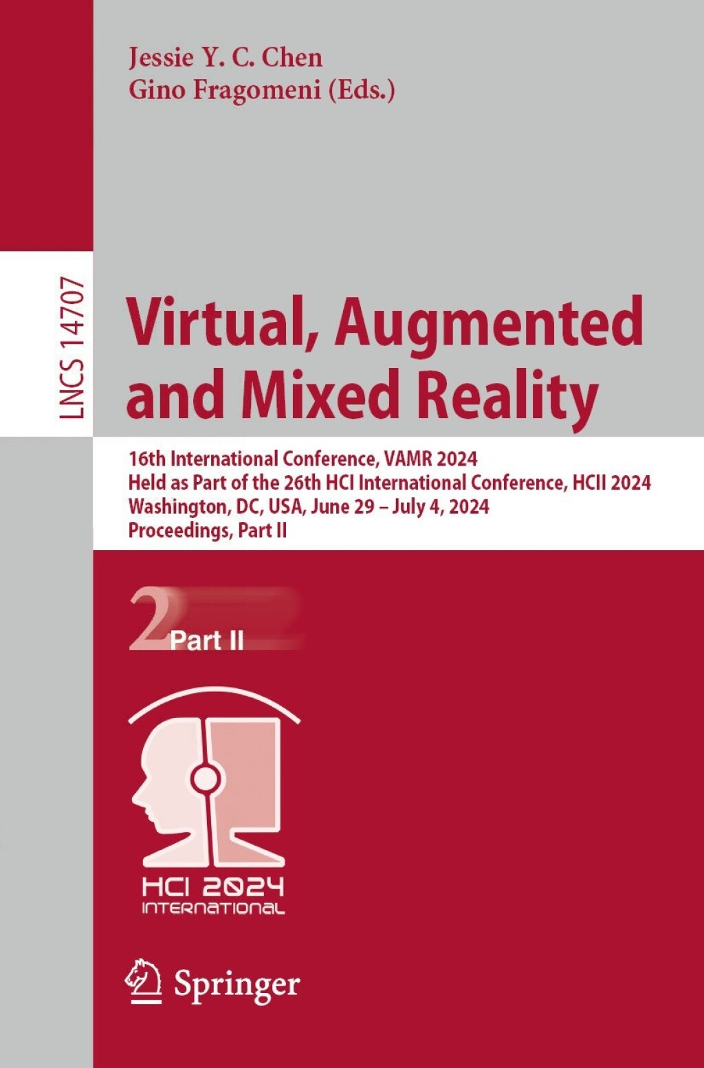 Virtual, Augmented and Mixed Reality 16th International Conference, VAMR 2024, Held as Part of the 26th HCI International Conference, HCII 2024, Washington, DC, USA, June 29 – July 4, 2024, Proceedings, Part II