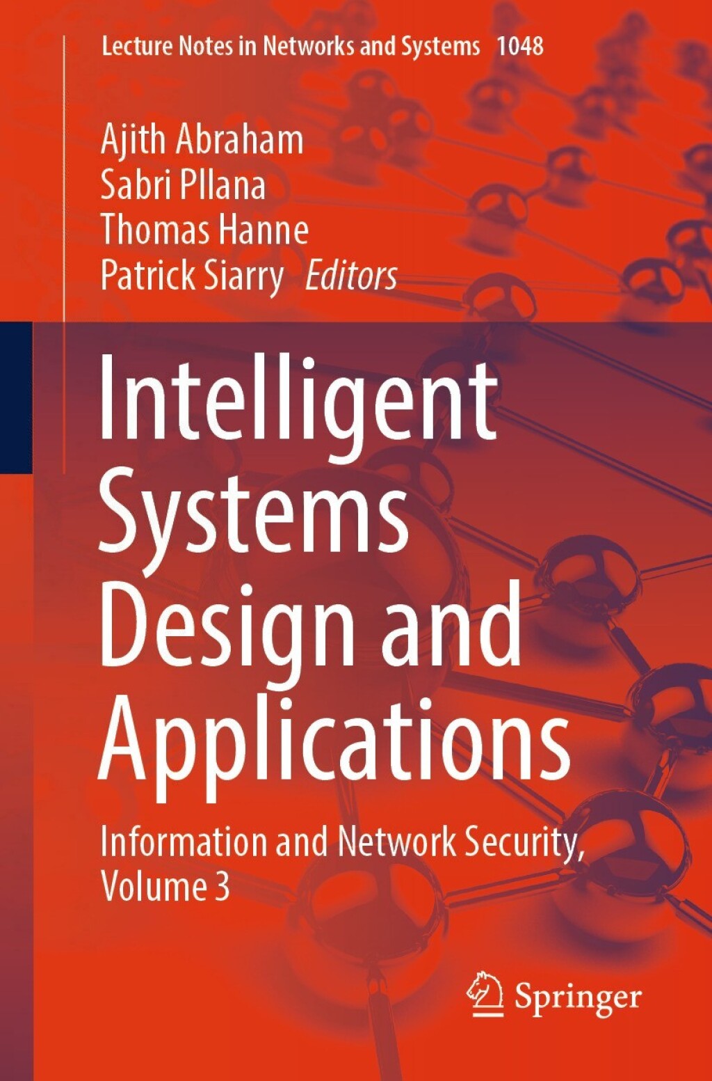 Intelligent Systems Design and Applications Information and Network Security, Volume 3