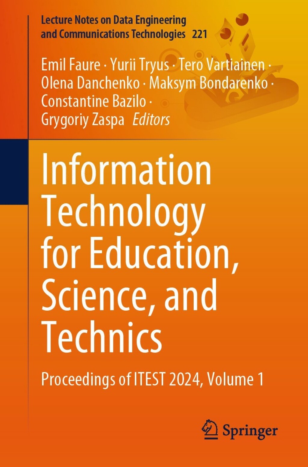 Information Technology for Education, Science, and Technics Proceedings of ITEST 2024, Volume 1