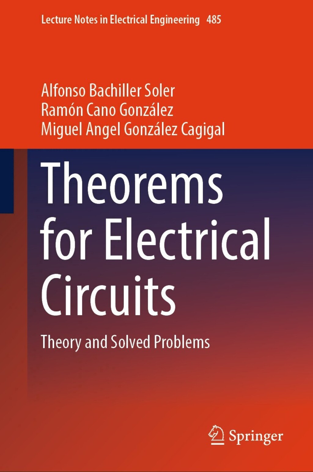 Theorems for Electrical Circuits Theory and Solved Problems