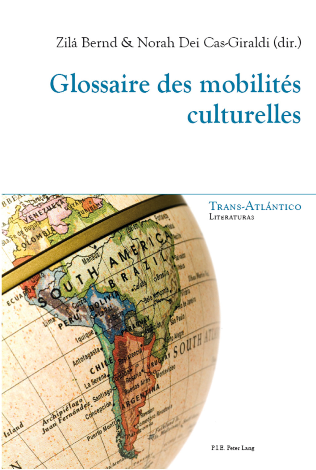 Glossaire des mobilités culturelles 1st Edition