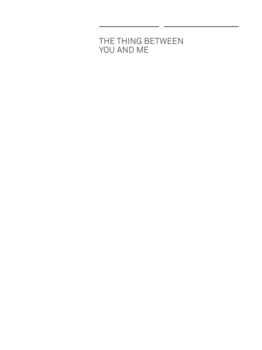 The Thing Between You and Me The Question Concerning the Sustaining Support of Digital Objects 1st Edition