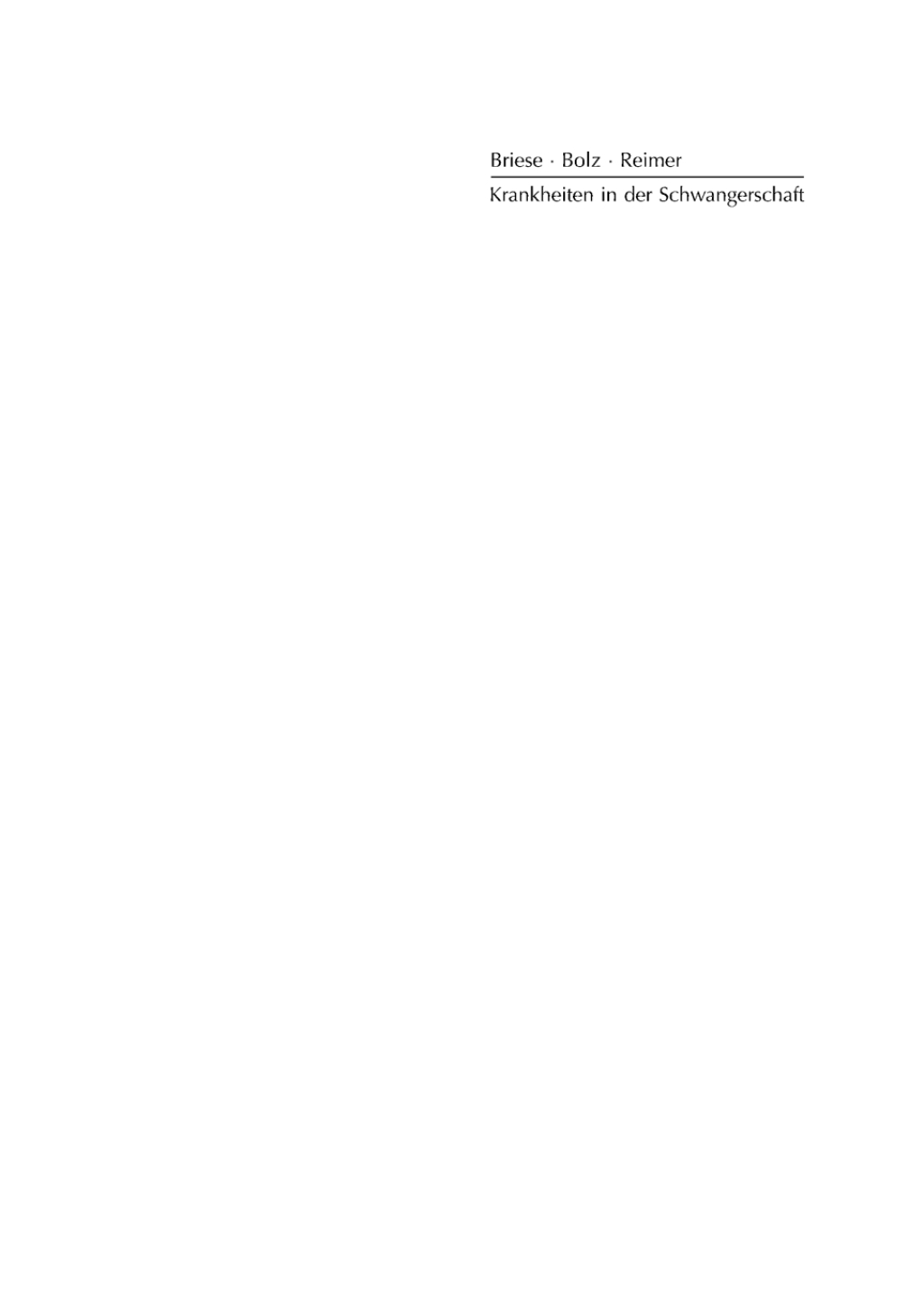 Krankheiten in der Schwangerschaft Handbuch der Diagnosen von A–Z 1st Edition