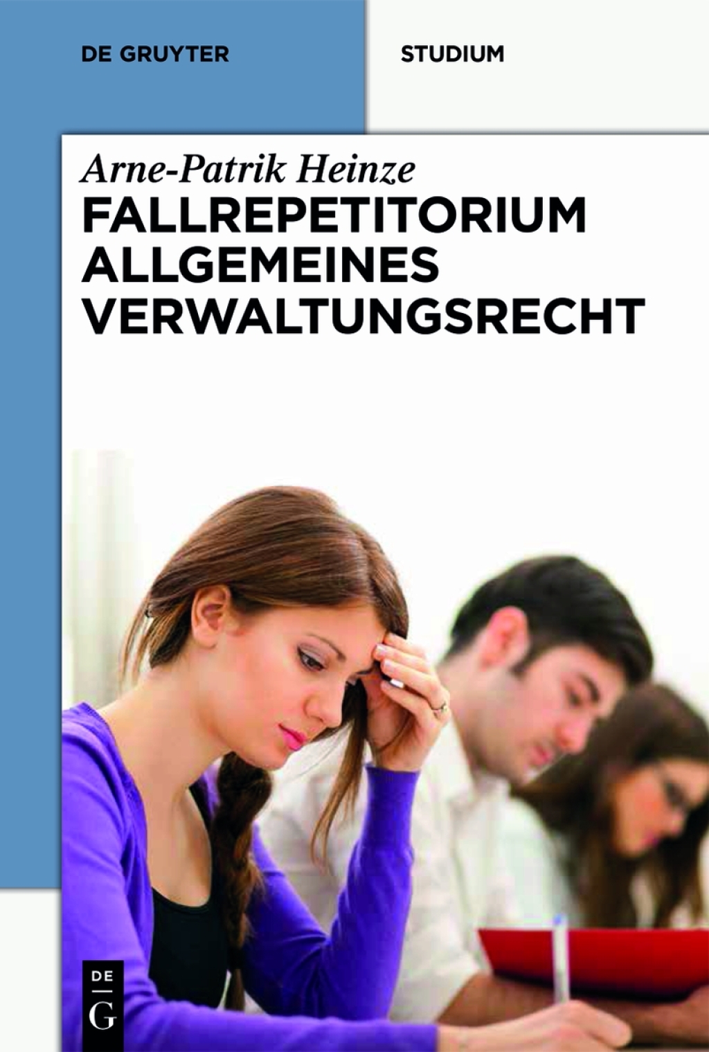 Systematisches Fallrepetitorium Allgemeines Verwaltungsrecht 1st Edition