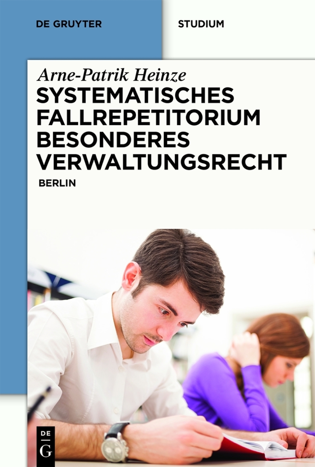 Systematisches Fallrepetitorium Besonderes Verwaltungsrecht Berlin 1st Edition