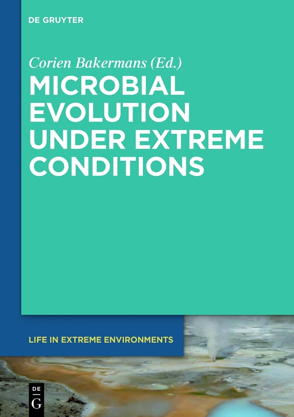 Microbial Evolution under Extreme Conditions 1st Edition