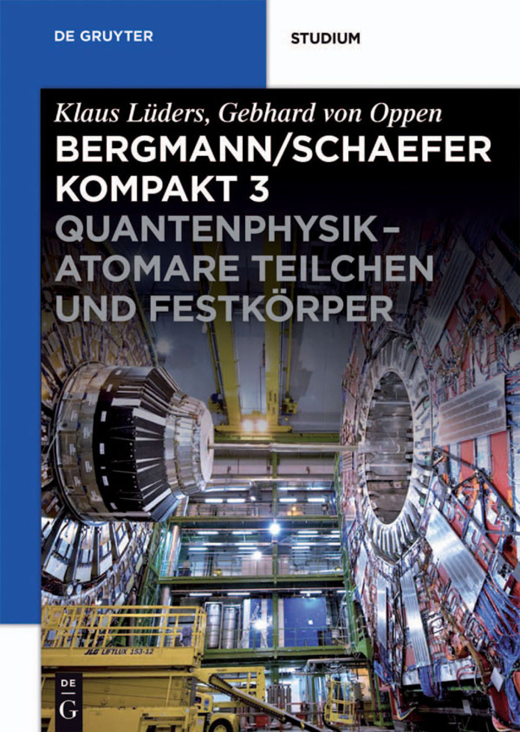 Quantenphysik - Atomare Teilchen und Festkörper 1st Edition